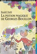 La potion magique de Georges Bouillon - couverture livre occasion