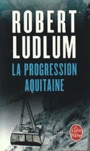 La progression Aquitaine - couverture livre occasion