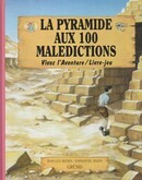 La pyramide aux 100 malédictions - couverture livre occasion