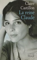 La reine Claude - couverture livre occasion