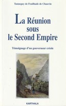 La Réunion sous le Second Empire - couverture livre occasion