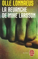 La revanche de Mike Larsson - couverture livre occasion