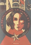 La Révolution, la danse et moi - couverture livre occasion