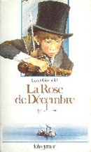 La rose de décembre - couverture livre occasion