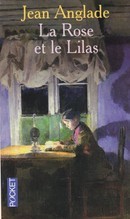 La Rose et le Lilas - couverture livre occasion
