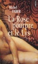 La Rose pourpre et le Lys I & II - couverture livre occasion