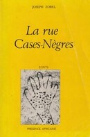 La rue Cases-Nègres - couverture livre occasion