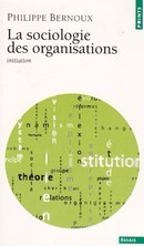 La sociologie des organisations - couverture livre occasion
