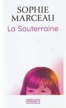 La Souterraine - couverture livre occasion
