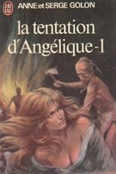 La tentation d'Angélique I & II - couverture livre occasion
