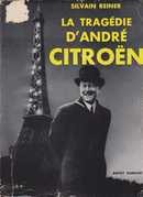 La tragédie d'André Citroën - couverture livre occasion