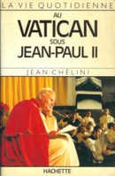 La vie quotidienne au Vatican sous Jean-Paul II - couverture livre occasion