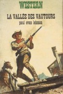 La vallée des vautours - couverture livre occasion
