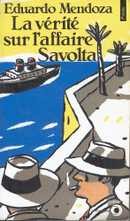La vérité sur l'affaire Savolta - couverture livre occasion
