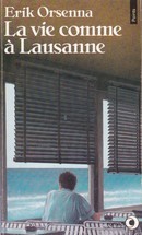 La vie comme à Lausanne - couverture livre occasion