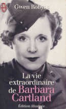 La vie extraordinaire de Barbara Cartland - couverture livre occasion