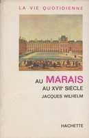 La vie quotidienne au Marais au XVIIe siècle - couverture livre occasion