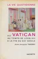 La vie quotidienne au Vatican - couverture livre occasion