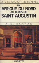 La vie quotidienne en Afrique du nord au temps de Saint Augustin - couverture livre occasion