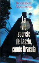 La vie secrète de Laszlo, comte Dracula - couverture livre occasion
