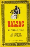 La Vieille Fille - Le cabinet des Antiques - couverture livre occasion