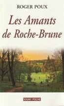Le Amants de Roche-Brune - couverture livre occasion