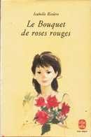 Le Bouquet de roses rouges - couverture livre occasion