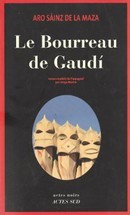 Le Bourreau de Gaudi - couverture livre occasion