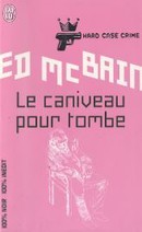 Le caniveau pour tombe - couverture livre occasion