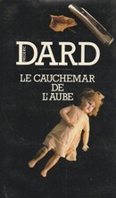 Le cauchemar de l'aube - couverture livre occasion