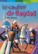 Le cavalier de Bagdad - couverture livre occasion