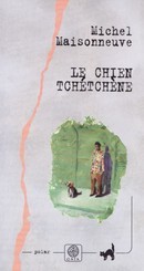 Le Chien Tchétchène - couverture livre occasion