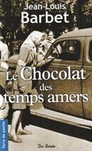Le Chocolat des temps amers - couverture livre occasion