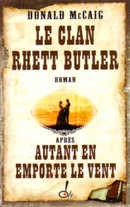 Le clan Rhett Butler - couverture livre occasion