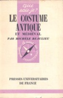 Le costume antique et médiéval 501 - couverture livre occasion