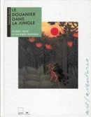 Le Douanier dans la jungle - couverture livre occasion