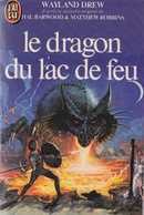Le dragon du lac de feu - couverture livre occasion