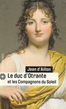 Le duc d'Otrante et les Compagnons du Soleil - couverture livre occasion