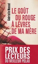 Le Goût du rouge à lèvres de ma mère - couverture livre occasion