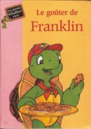 Le goûter de Franklin - couverture livre occasion
