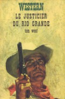 Le justicier du Rio Grande - couverture livre occasion
