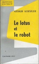 couverture réduite de 'Le lotus et le robot' - couverture livre occasion