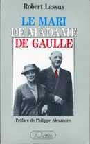Le mari de Madame de Gaulle - couverture livre occasion