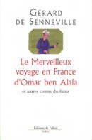 Le merveilleux voyage en France d'Omar ben Alala - couverture livre occasion