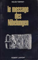 Le message des Nibelungen - couverture livre occasion