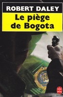 Le piège de Bogota - couverture livre occasion