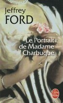 Le Portrait de Madame Charbuque - couverture livre occasion