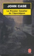 Le Premier Cavalier de l'Apocalypse - couverture livre occasion