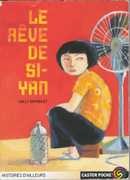 Le rêve de Si-Yan - couverture livre occasion