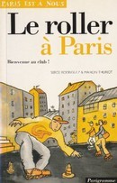 Le roller à Paris - couverture livre occasion